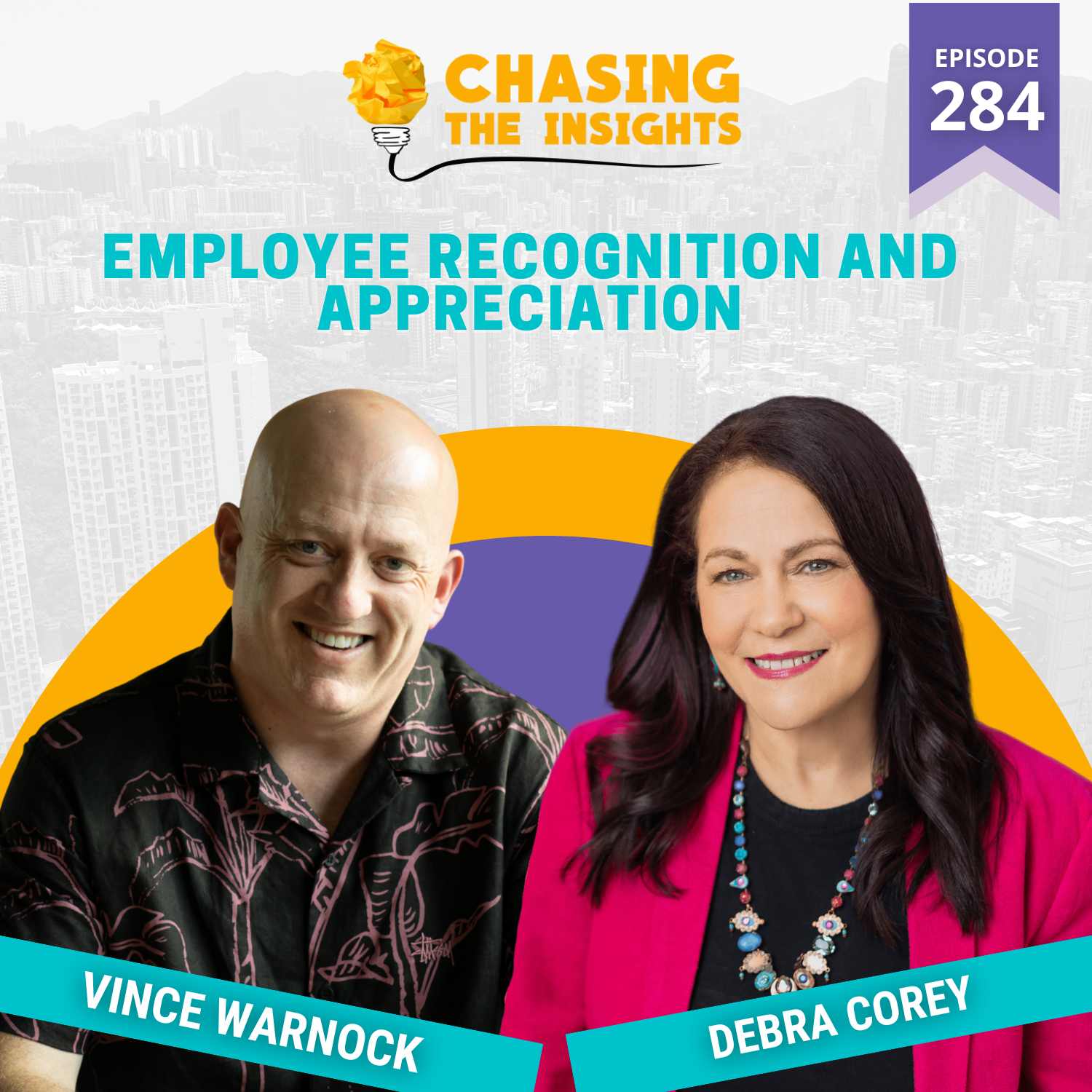 EP284 - Debra Corey on employee recognition and appreciation – Chasing ...