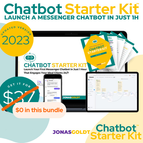 65a169512f0e8_Jonas-Goldt_Chatbot-Starter-Kit_2023_bundle_500x500-(1)---Damjan-Goldt